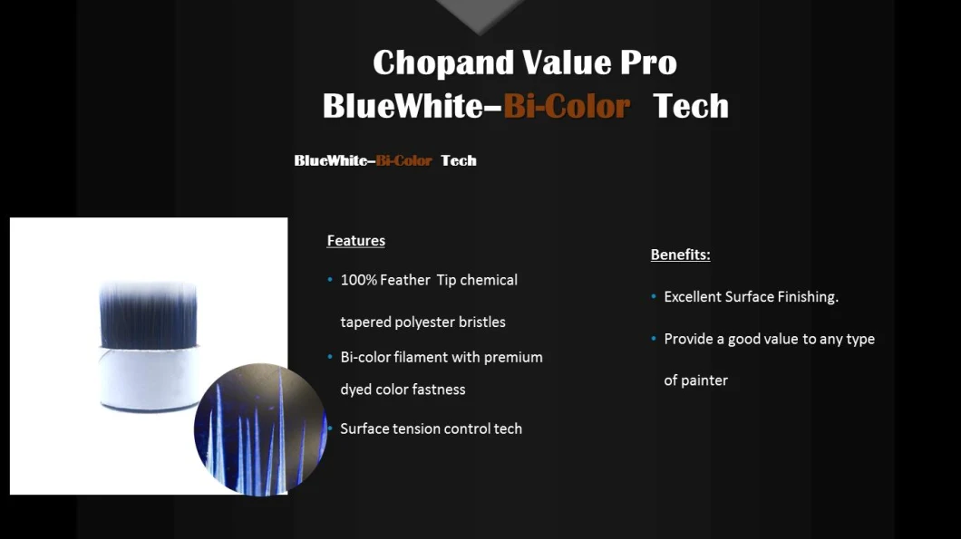 Chopand PBT 100% Tapered Synthetic Filaments for Brush